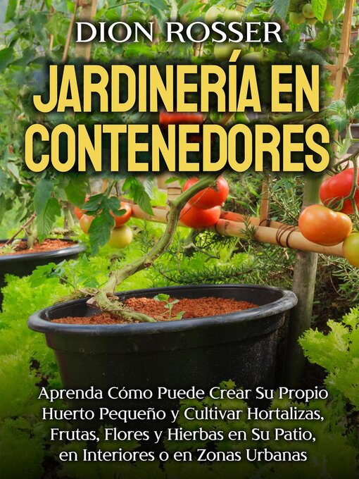 Title details for Jardinería en contenedores by Dion Rosser - Available
